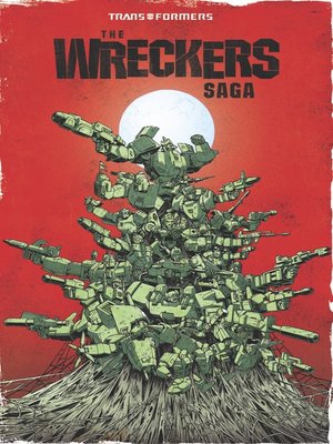 cover image of Transformers: The Wreckers Saga